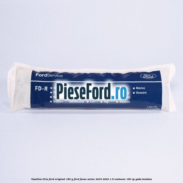 Vaselina litiu Ford original 150 G Ford Focus Active 2019-2023 1.5 EcoBoost 150 cp YZDA benzina