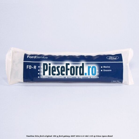 Vaselina litiu Ford original 150 G Ford Galaxy 2007-2014 2.0 TDCi 115 cp KLWA, TYWA diesel