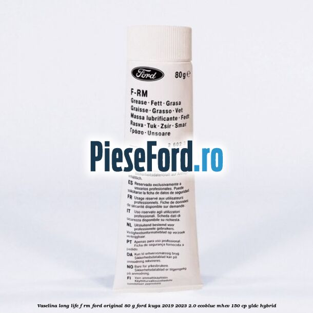 Vaselina Long Life F-RM Ford original 80 G Ford Kuga 2019-2023 2.0 EcoBlue mHEV 150 cp YLDC hybrid