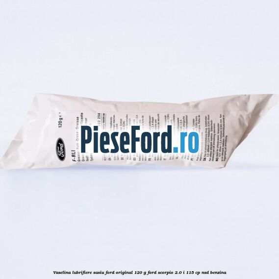 Vaselina lubrifiere sasiu Ford original 120 G Ford Scorpio 2.0 i 115 cp NSD benzina