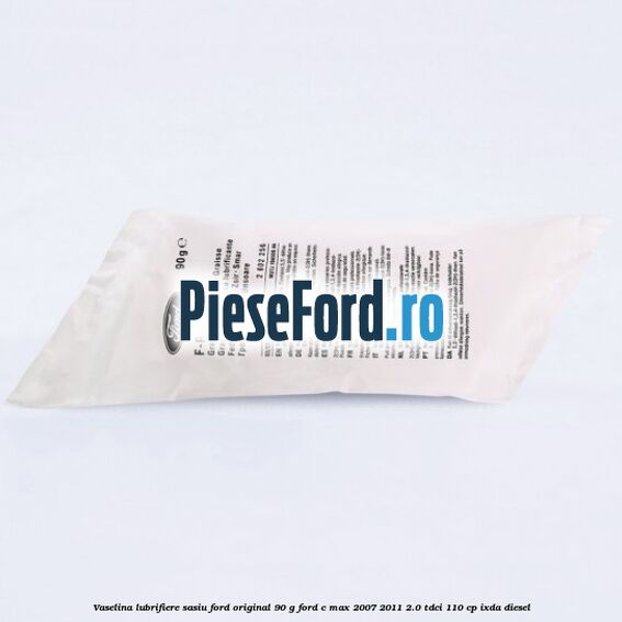 Vaselina lubrifiere sasiu Ford original 90 G Ford C-Max 2007-2011 2.0 TDCi 110 cp IXDA diesel