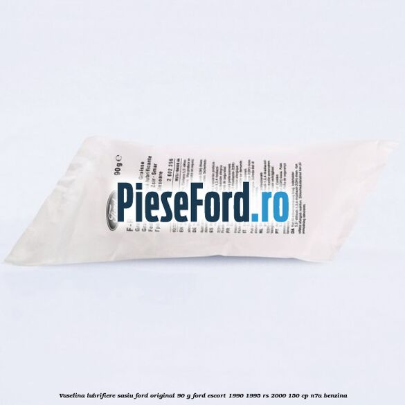 Vaselina lubrifiere sasiu Ford original 90 G Ford Escort 1990-1995 RS 2000 150 cp N7A benzina