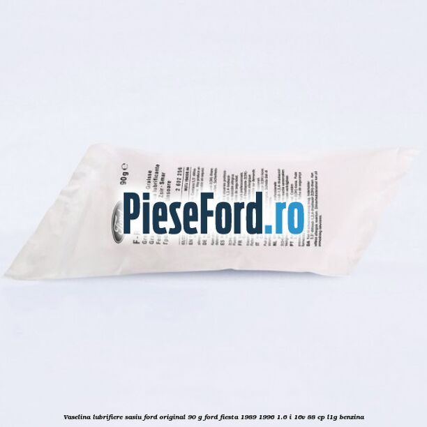 Vaselina lubrifiere sasiu Ford original 90 G Ford Fiesta 1989-1996 1.6 i 16V 88 cp L1G benzina