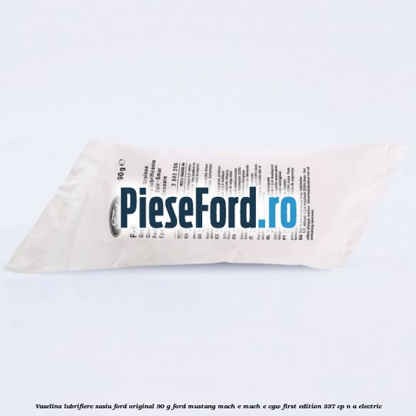 Vaselina lubrifiere sasiu Ford original 90 G Ford Mustang Mach-E MACH-E (CGW) First Edition 337 cp Vaselina lubrifiere sasiu Ford original 90 G Ford Mustang Mach-E MACH-E (CGW) First Edition 337 cp n/a electric