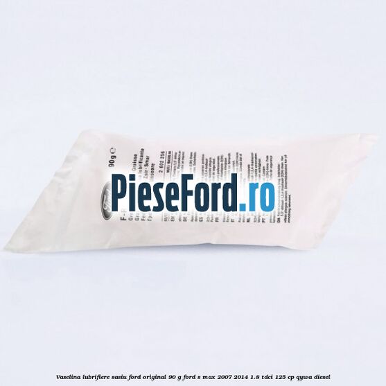 Vaselina lubrifiere sasiu Ford original 90 G Ford S-Max 2007-2014 1.8 TDCi 125 cp QYWA diesel