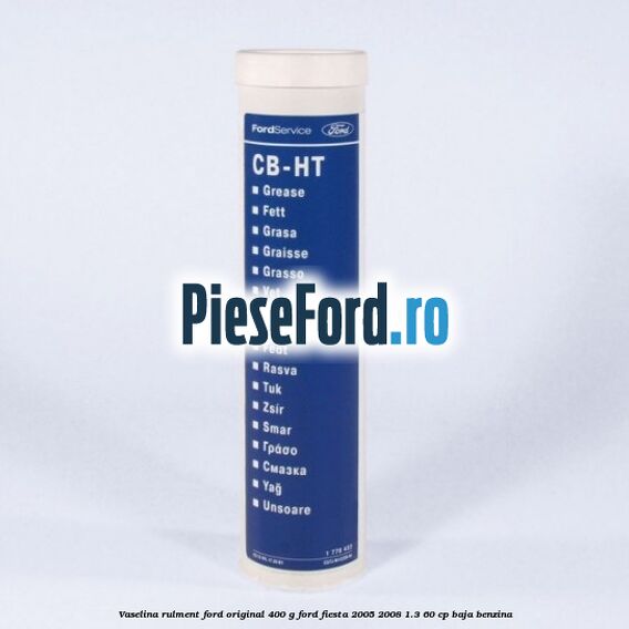 Vaselina rulment Ford original 400 G Ford Fiesta 2005-2008 1.3 60 cp BAJA benzina