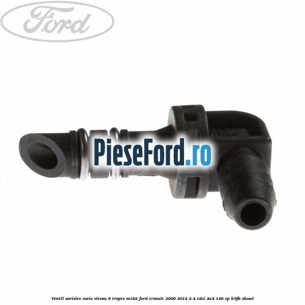 Ventil aerisire cutie viteza 6 trepte MT82 Ford Transit 2006-2014 2.4 TDCi 4x4 140 cp H9FB diesel