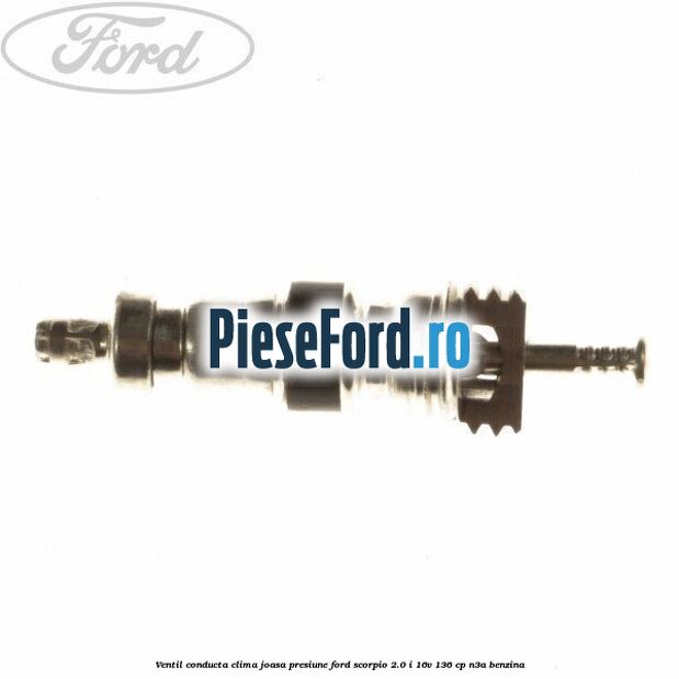 Ventil conducta clima joasa presiune Ford Scorpio 2.0 i 16V 136 cp