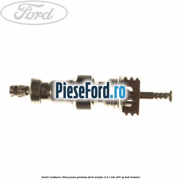 Ventil conducta clima joasa presiune Ford Scorpio 2.9 i 24V 207 cp BOB benzina