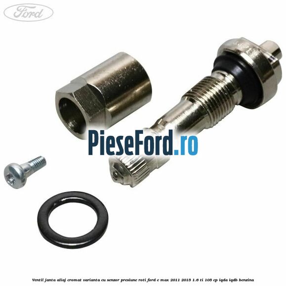 Ventil janta aliaj cromat, varianta cu senzor presiune roti Ford C-Max 2011-2015 1.6 Ti 105 cp IQDA, IQDB benzina