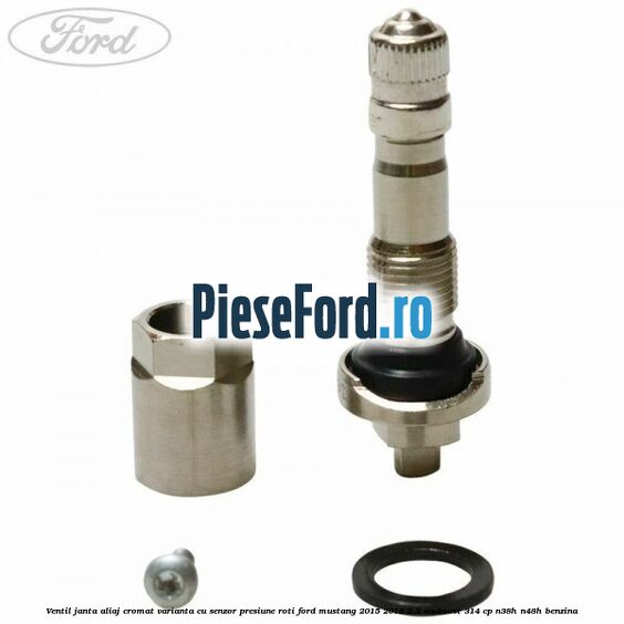 Ventil janta aliaj cromat, varianta cu senzor presiune roti Ford Mustang 2015-2018 2.3 EcoBoost 314 cp N38H, N48H benzina