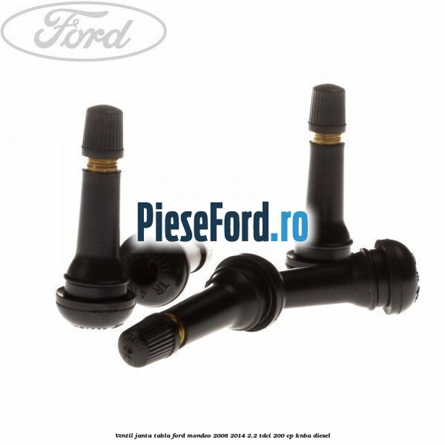 Ventil janta tabla Ford Mondeo 2008-2014 2.2 TDCi 200 cp Ventil janta tabla Ford Mondeo 2008-2014 2.2 TDCi 200 cp KNBA diesel