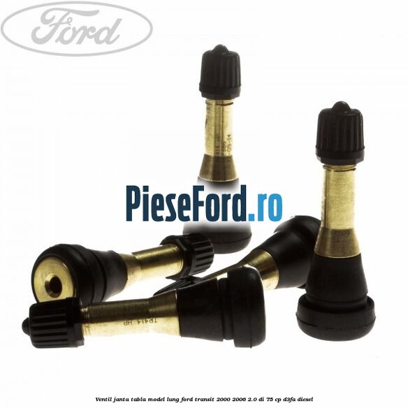 Ventil janta tabla model lung Ford Transit 2000-2006 2.0 DI 75 cp D3FA diesel