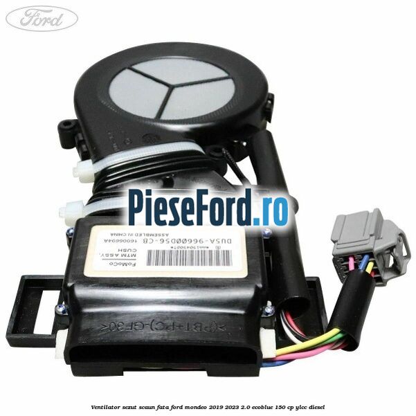 Ventilator sezut scaun fata Ford Mondeo 2019-2023 2.0 EcoBlue 150 cp YLCC diesel
