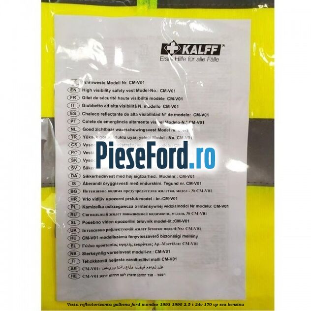 Vesta reflectorizanta galbena Ford Mondeo 1993-1996 2.5 i 24V 170 cp SEA benzina