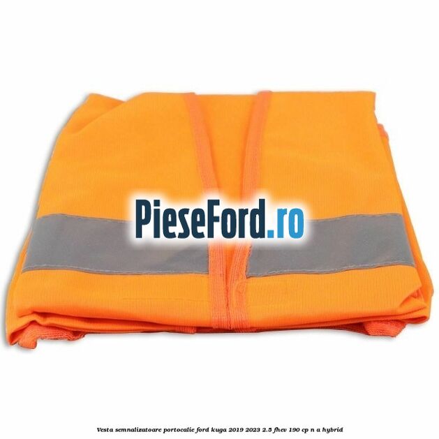 Vesta semnalizatoare, portocalie Ford Kuga 2019-2023 2.5 FHEV 190 cp n/a hybrid