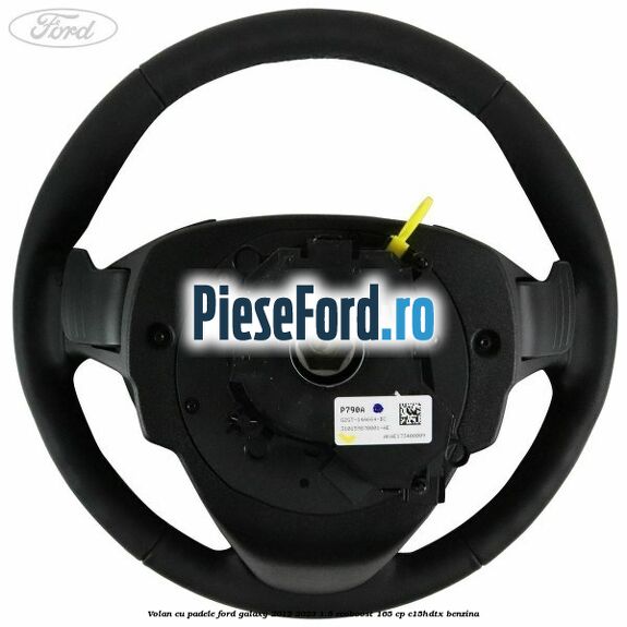 Volan cu padele Ford Galaxy 2015-2023 1.5 EcoBoost 165 cp C15HDTX benzina