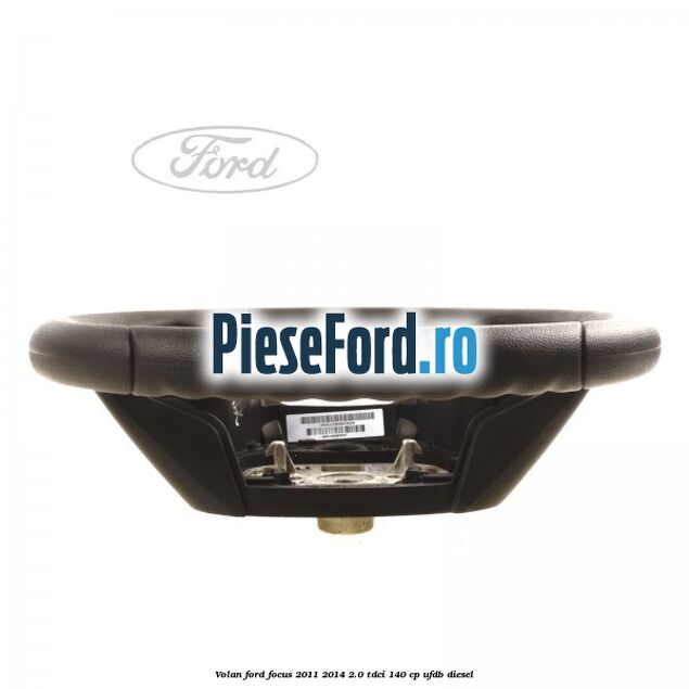 Volan Ford Focus 2011-2014 2.0 TDCi 140 cp UFDB diesel