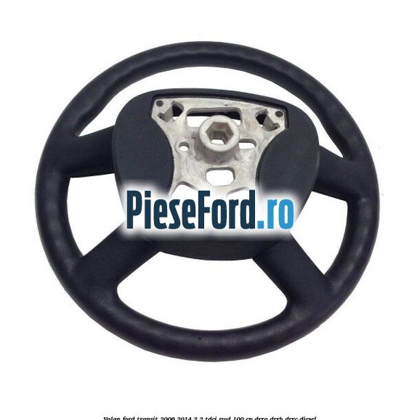 Volan Ford Transit 2006-2014 2.2 TDCi RWD 100 cp Volan Ford Transit 2006-2014 2.2 TDCi RWD 100 cp DRRA, DRRB, DRRC diesel