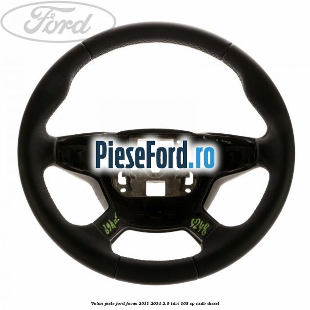 Volan piele Ford Focus 2011-2014 2.0 TDCi 163 cp TXDB diesel