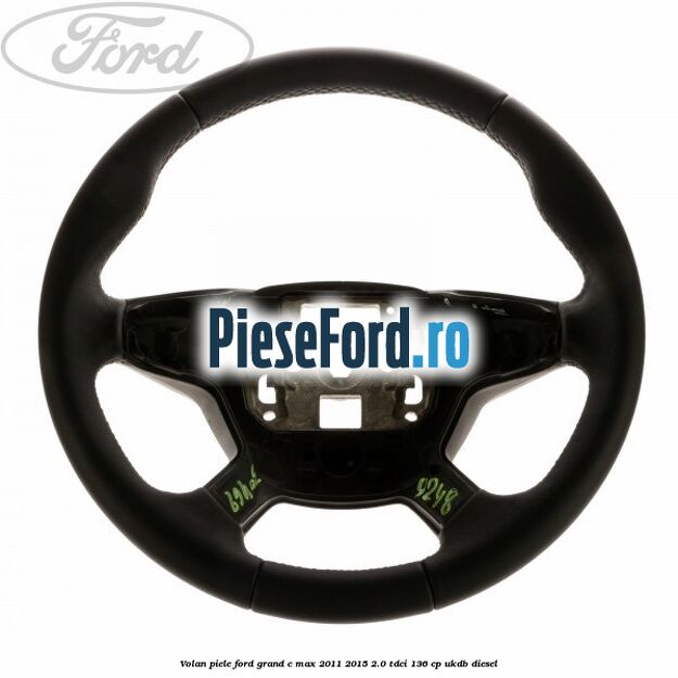 Volan piele Ford Grand C-Max 2011-2015 2.0 TDCi 136 cp UKDB diesel