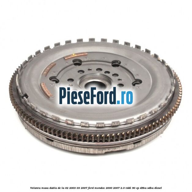 Volanta masa dubla de la 02/2003-03/2007 Ford Mondeo 2000-2007 2.0 TDDI 90 cp D5BA, SDBA diesel