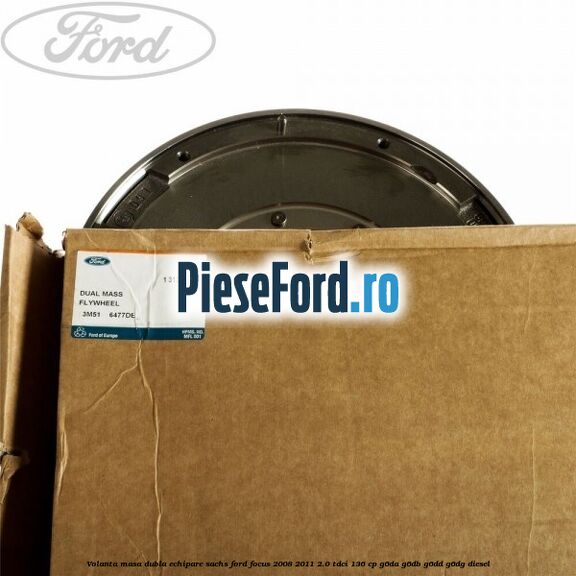 Volanta masa dubla echipare SACHS Ford Focus 2008-2011 2.0 TDCi 136 cp G6DA, G6DB, G6DD, G6DG diesel
