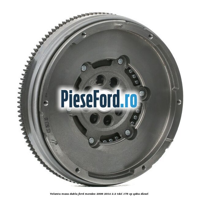 Volanta masa dubla Ford Mondeo 2008-2014 2.2 TDCi 175 cp Q4BA diesel