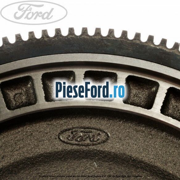 Volanta masa simpla pana an 09/2010 Ford Fusion 1.6 100 cp FYJA, FYJB, FYJC benzina