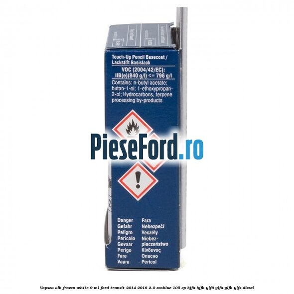 Vopsea alb Frozen White, 9 ml Ford Transit 2014-2018 2.0 EcoBlue 105 cp Vopsea alb Frozen White, 9 ml Ford Transit 2014-2018 2.0 EcoBlue 105 cp BJFA, BJFB, YLF6, YLFA, YLFB, YLFS diesel