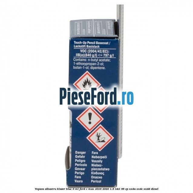 Vopsea albastru Blazer Blue, 9 ml Ford C-Max 2016-2020 1.5 TDCi 95 cp XXDA, XXDC, XXDD diesel