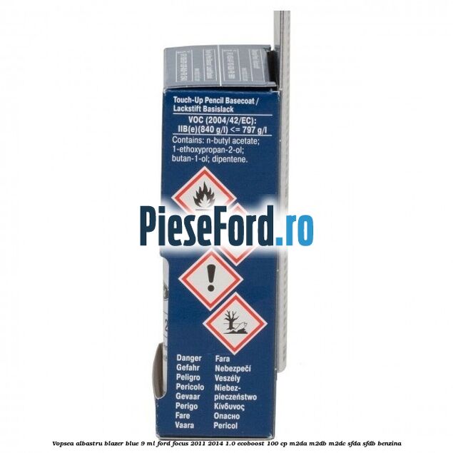Vopsea albastru Blazer Blue, 9 ml Ford Focus 2011-2014 1.0 EcoBoost 100 cp M2DA, M2DB, M2DC, SFDA, SFDB benzina
