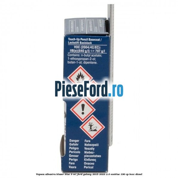 Vopsea albastru Blazer Blue, 9 ml Ford Galaxy 2015-2023 2.0 EcoBlue 190 cp BCCC diesel