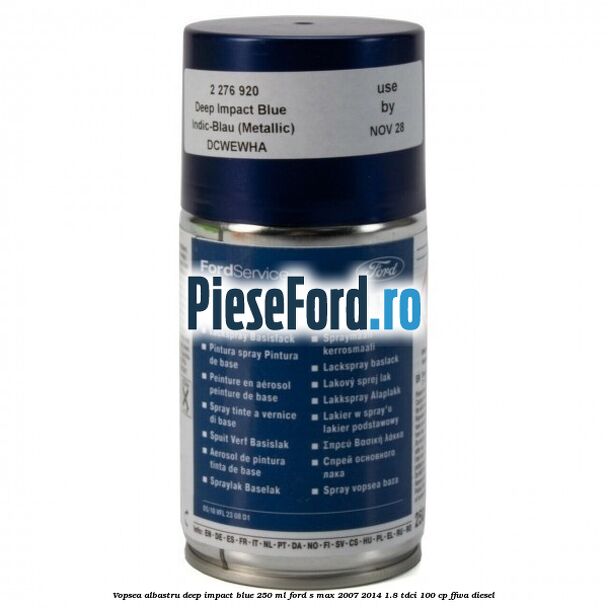 Vopsea albastru Deep Impact Blue, 250 ml Ford S-Max 2007-2014 1.8 TDCi 100 cp FFWA diesel