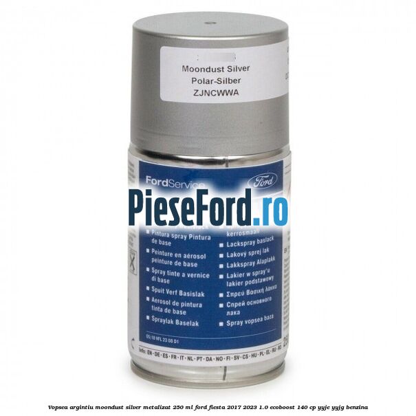 Vopsea argintiu Moondust silver metalizat, 250 ml Ford Fiesta 2017-2023 1.0 EcoBoost 140 cp YYJE, YYJG benzina
