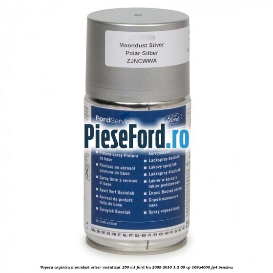 Vopsea argintiu Moondust silver metalizat, 250 ml Ford Ka 2009-2016 1.2 69 cp