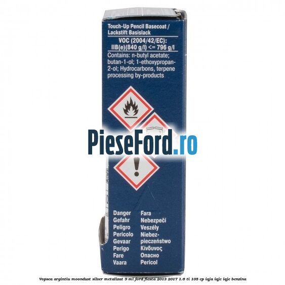 Vopsea argintiu Moondust silver metalizat, 9 ml Ford Fiesta 2013-2017 1.6 Ti 105 cp IQJA, IQJC, IQJE benzina