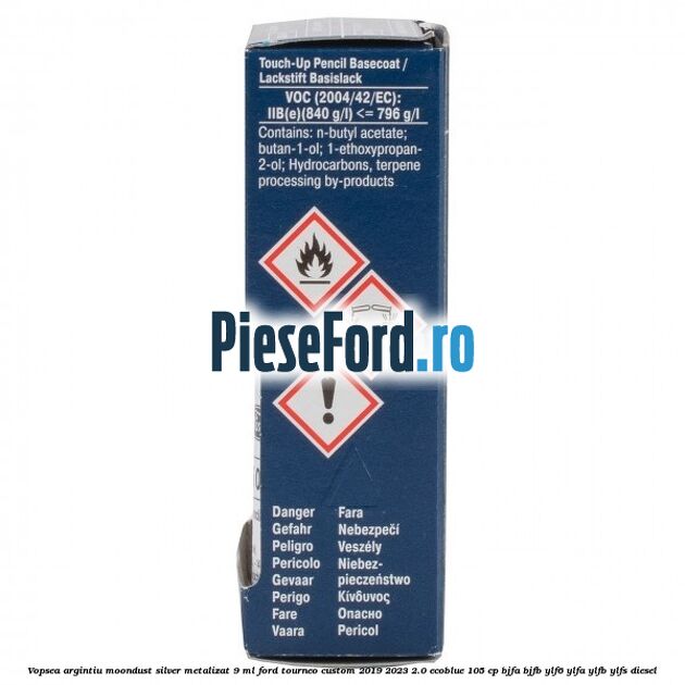 Vopsea argintiu Moondust silver metalizat, 9 ml Ford Tourneo Custom 2019-2023 2.0 EcoBlue 105 cp Vopsea argintiu Moondust silver metalizat, 9 ml Ford Tourneo Custom 2019-2023 2.0 EcoBlue 105 cp BJFA, BJFB, YLF6, YLFA, YLFB, YLFS diesel