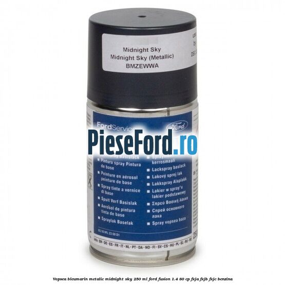 Vopsea bleumarin metalic Midnight Sky, 250 ml Ford Fusion 1.4 80 cp
