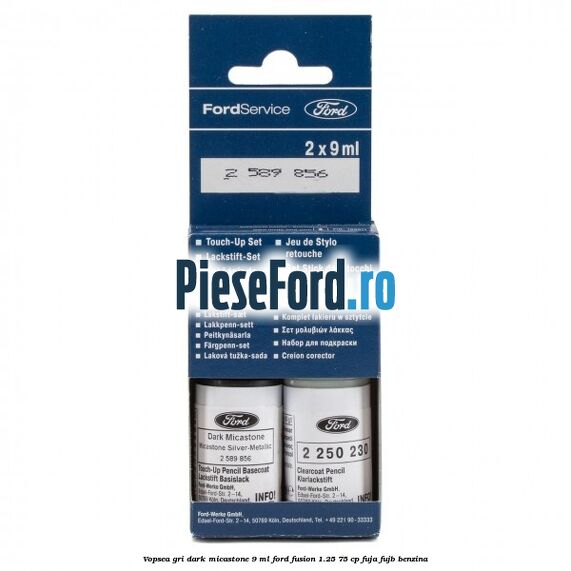 Vopsea gri Dark Micastone, 9 ml Ford Fusion 1.25 75 cp FUJA, FUJB benzina