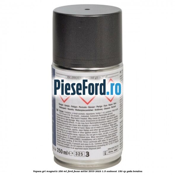 Vopsea gri magnetic, 250 ml Ford Focus Active 2019-2023 1.5 EcoBoost 150 cp Vopsea gri magnetic, 250 ml Ford Focus Active 2019-2023 1.5 EcoBoost 150 cp YZDA benzina