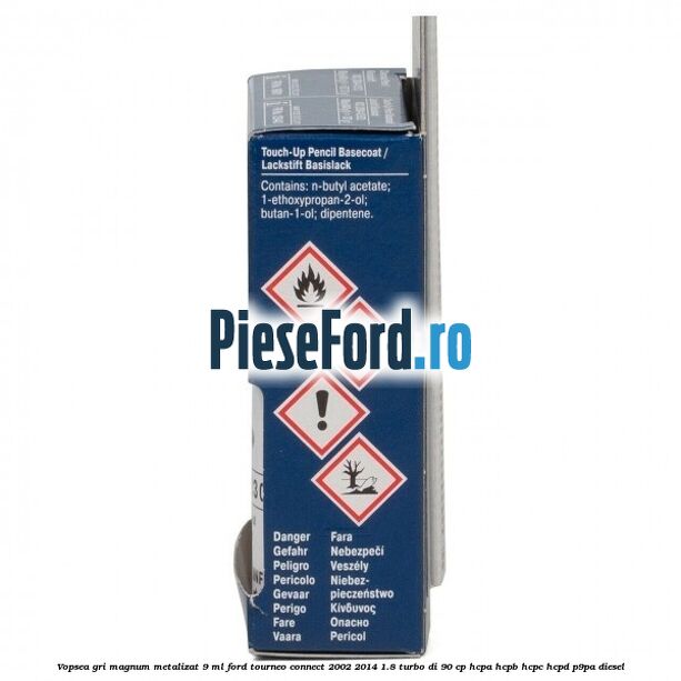 Vopsea gri magnum metalizat, 9 ml Ford Tourneo Connect 2002-2014 1.8 Turbo Di 90 cp HCPA, HCPB, HCPC, HCPD, P9PA diesel