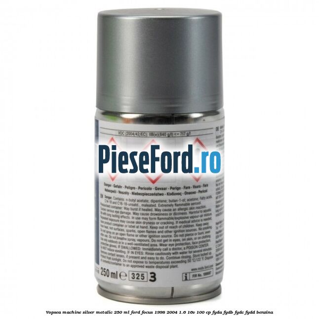 Vopsea machine silver metalic, 250 ml Ford Focus 1998-2004 1.6 16V 100 cp FYDA, FYDB, FYDC, FYDD benzina