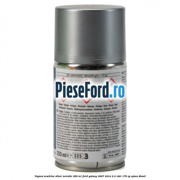 Vopsea machine silver metalic, 250 ml Ford Galaxy 2007-2014 2.2 TDCi 175 cp Vopsea machine silver metalic, 250 ml Ford Galaxy 2007-2014 2.2 TDCi 175 cp Q4WA diesel