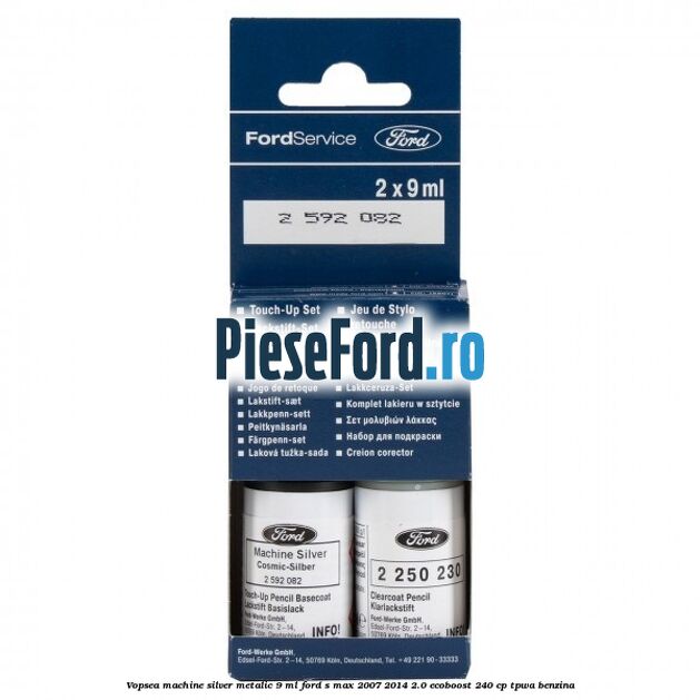 Vopsea machine silver metalic, 9 ml Ford S-Max 2007-2014 2.0 EcoBoost 240 cp TPWA benzina