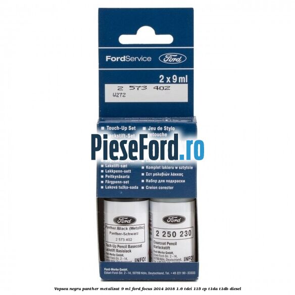 Vopsea negru Panther metalizat, 9 ml Ford Focus 2014-2018 1.6 TDCi 115 cp T1DA, T1DB diesel