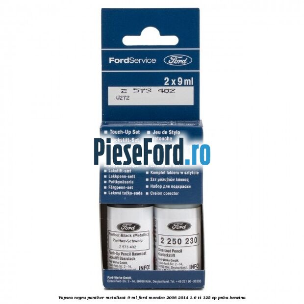 Vopsea negru Panther metalizat, 9 ml Ford Mondeo 2008-2014 1.6 Ti 125 cp