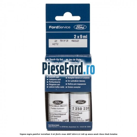 Vopsea negru Panther metalizat, 9 ml Ford S-Max 2007-2014 2.0 145 cp