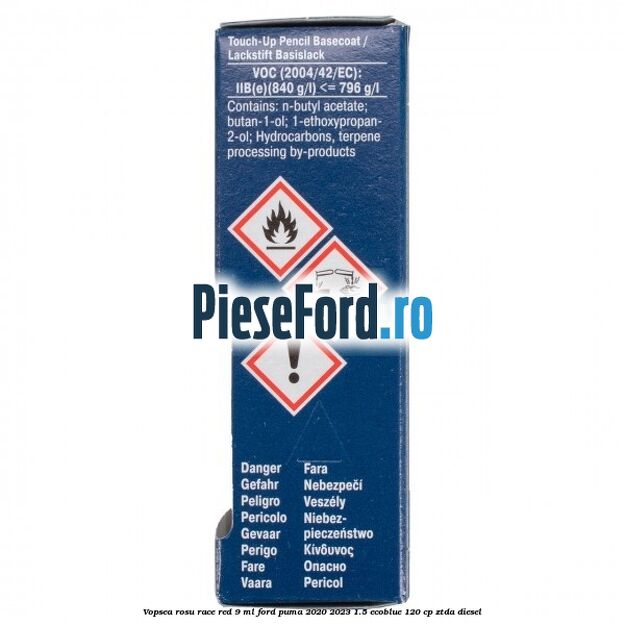 Vopsea rosu Race Red, 9 ml Ford Puma 2020-2023 1.5 EcoBlue 120 cp ZTDA diesel