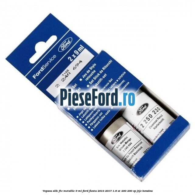 Vopsea Silk Ftc Metallic, 9 ml Ford Fiesta 2013-2017 1.6 ST 200 200 cp JTJC benzina